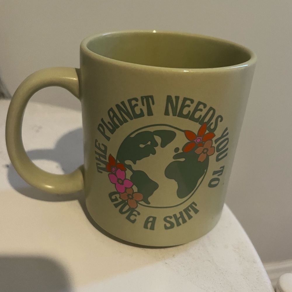 The Planet Needs You To Give a Shiit Mug by Typo